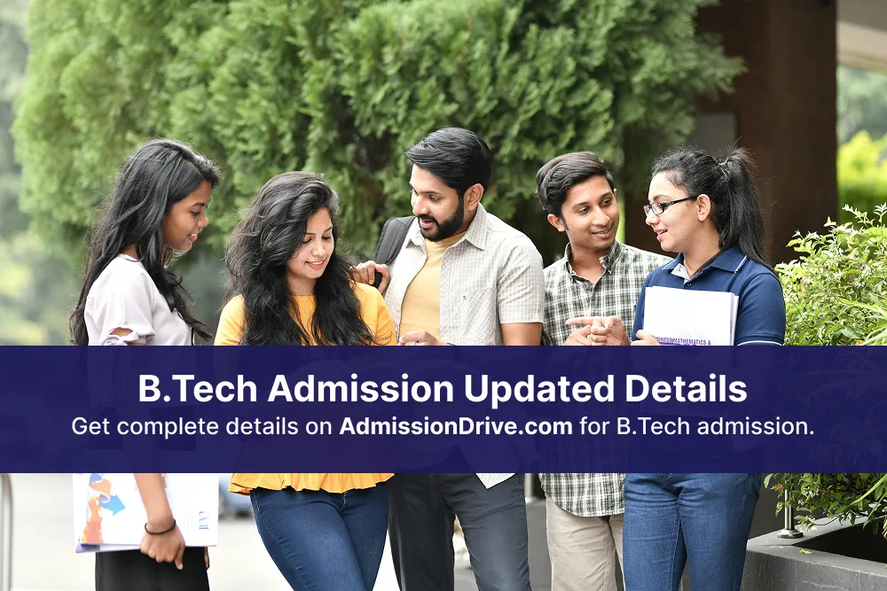 B.Tech Admission 2025 - Notice / Application Form