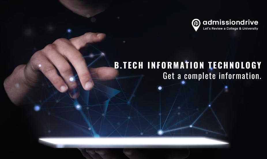 B.Tech Information Technology Admission 2024