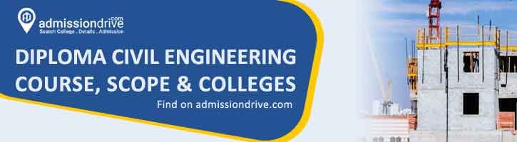 Polytechnic Civil Engineering Admission 2024, Diploma Civil Engineering Course