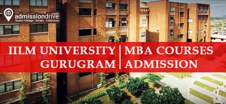 IILM University Gurgaon MBA Admission 2024, Fee, Direct IILM University Admission