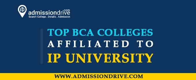 Top BCA Colleges affiliated to IP University, IP University BCA Colleges