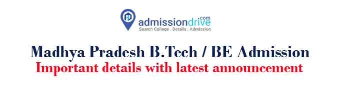 Madhya Pradesh B.Tech Admission 2024 , BE Admission in MP